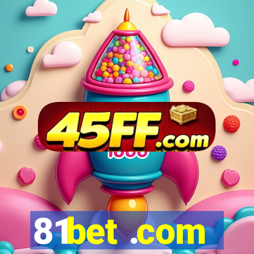 81bet .com